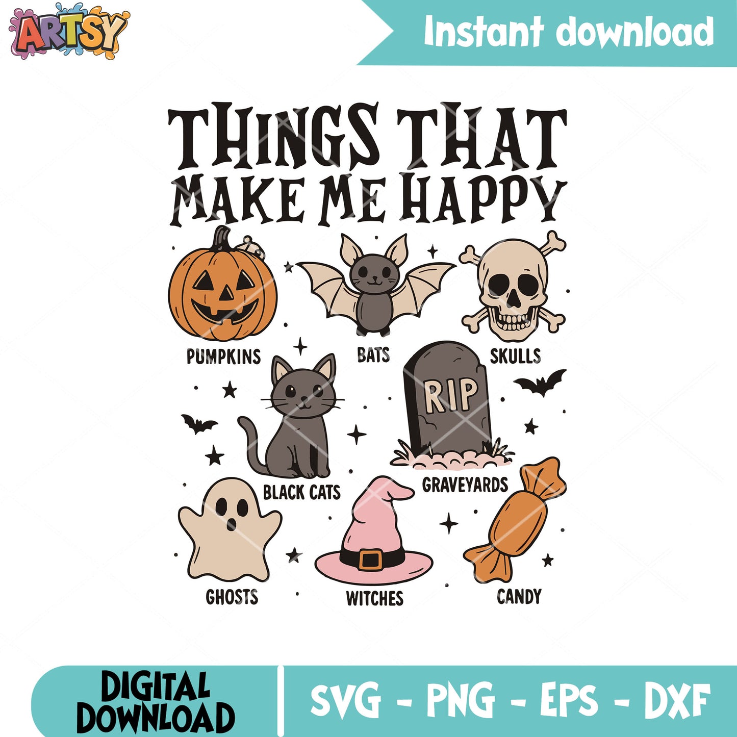 Things make me happy svg, happy halloween svg, halloween things svg