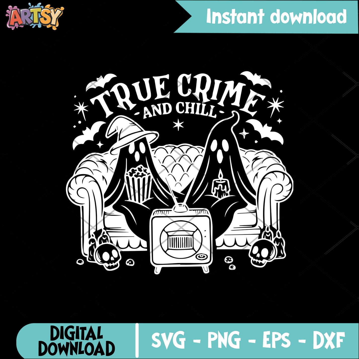 True crime and chill svg, ghost halloween svg, chill ghost svg