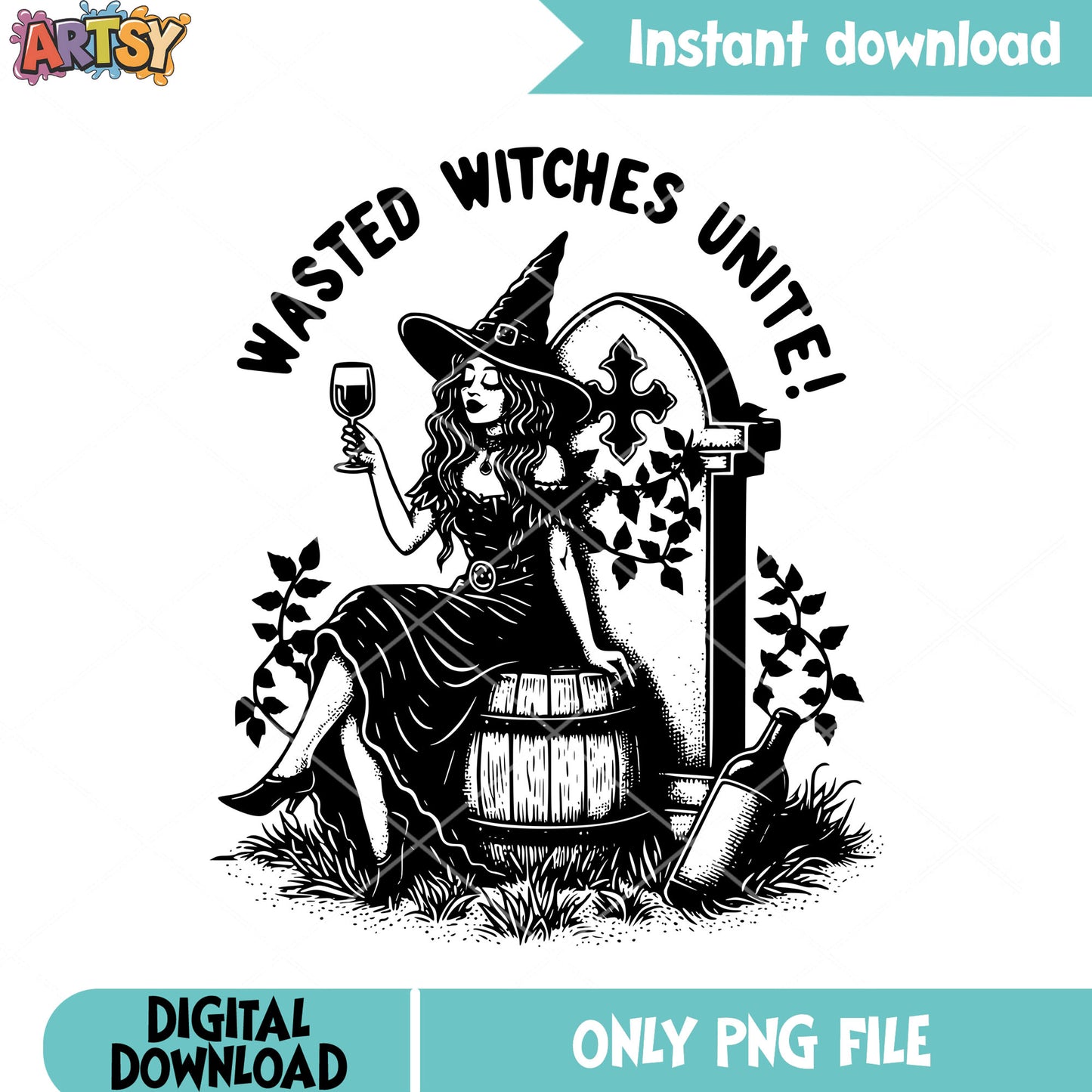 Wasted witches unite png, witch costume png, halloween scary png