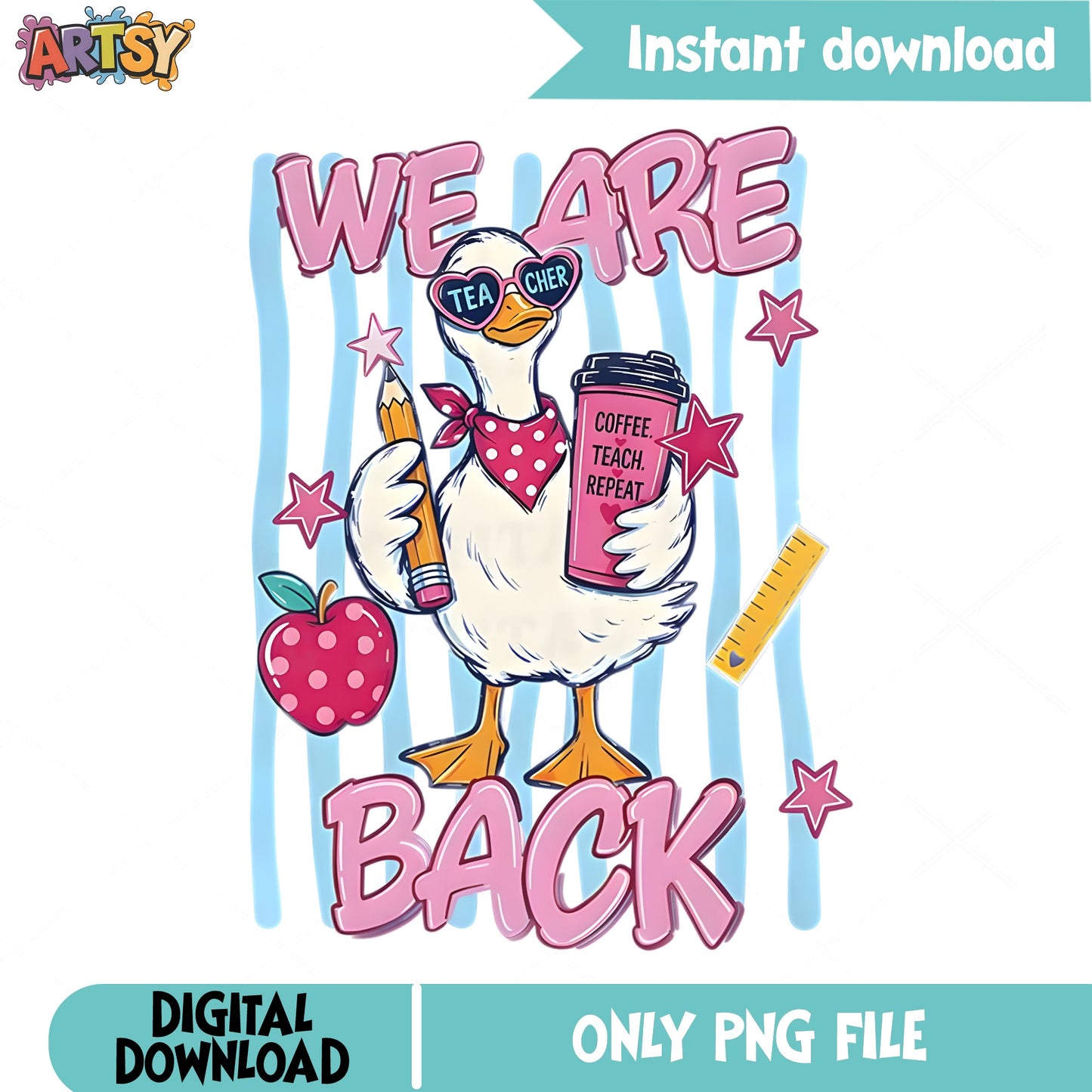 We Are Back Teacher Duck PNG, Back To School PNG, Teacher PNG