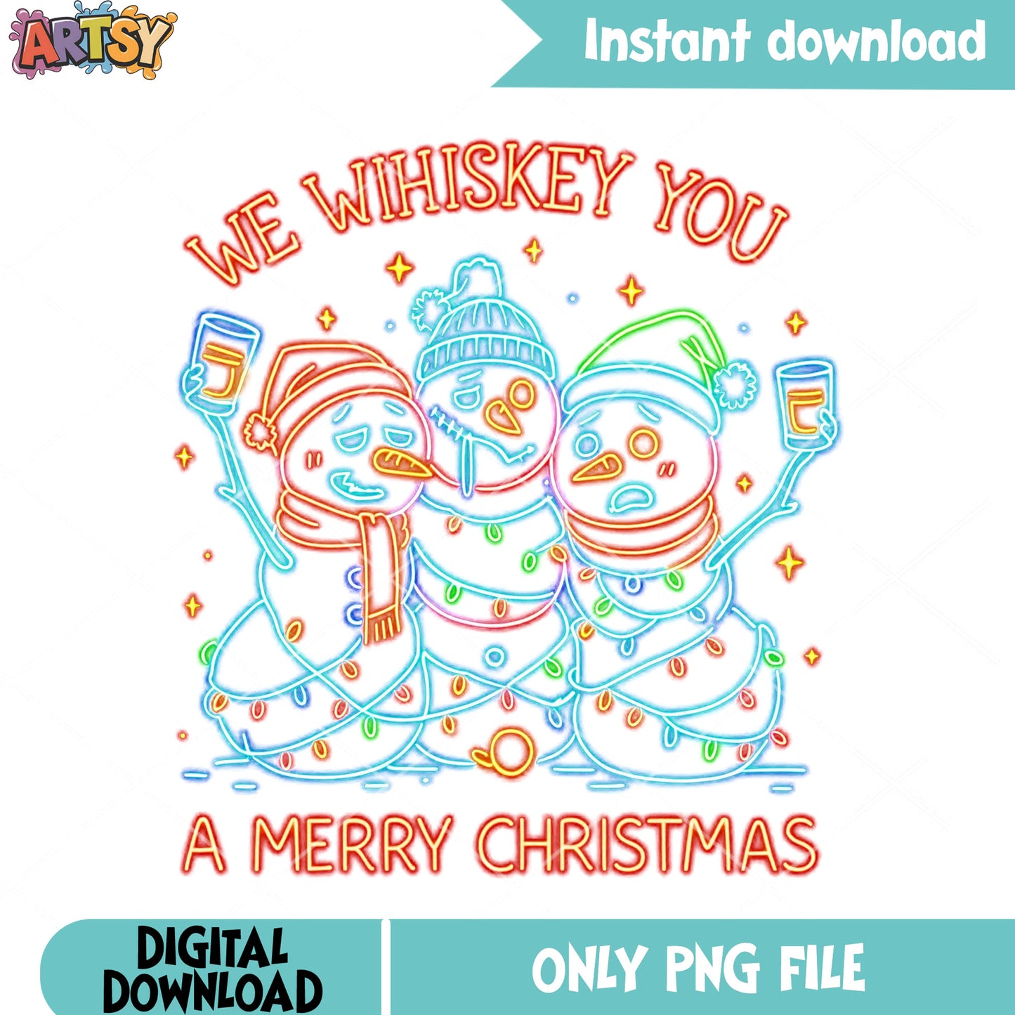 We whiskey you a merry christmas png, christmas gifts png, xmas png