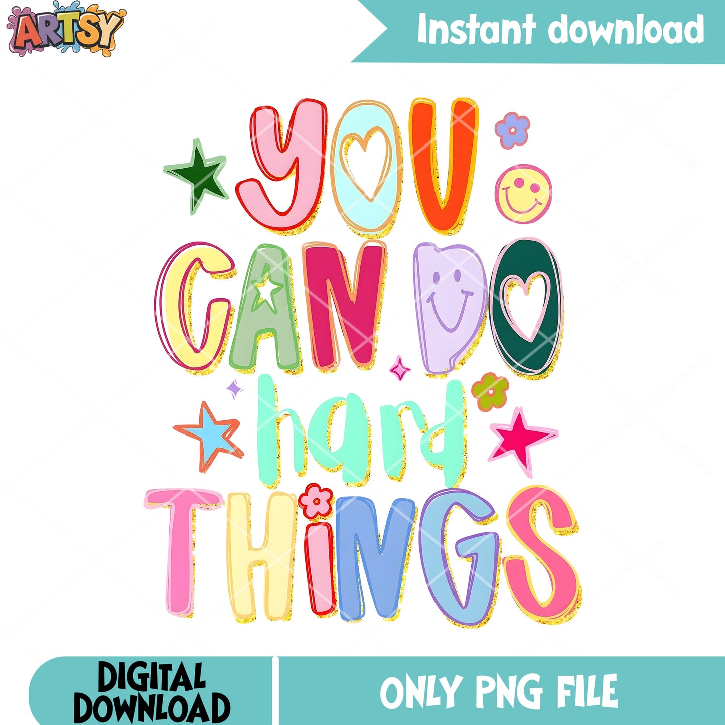 You can do hard things png, children's art kits png, cute art png