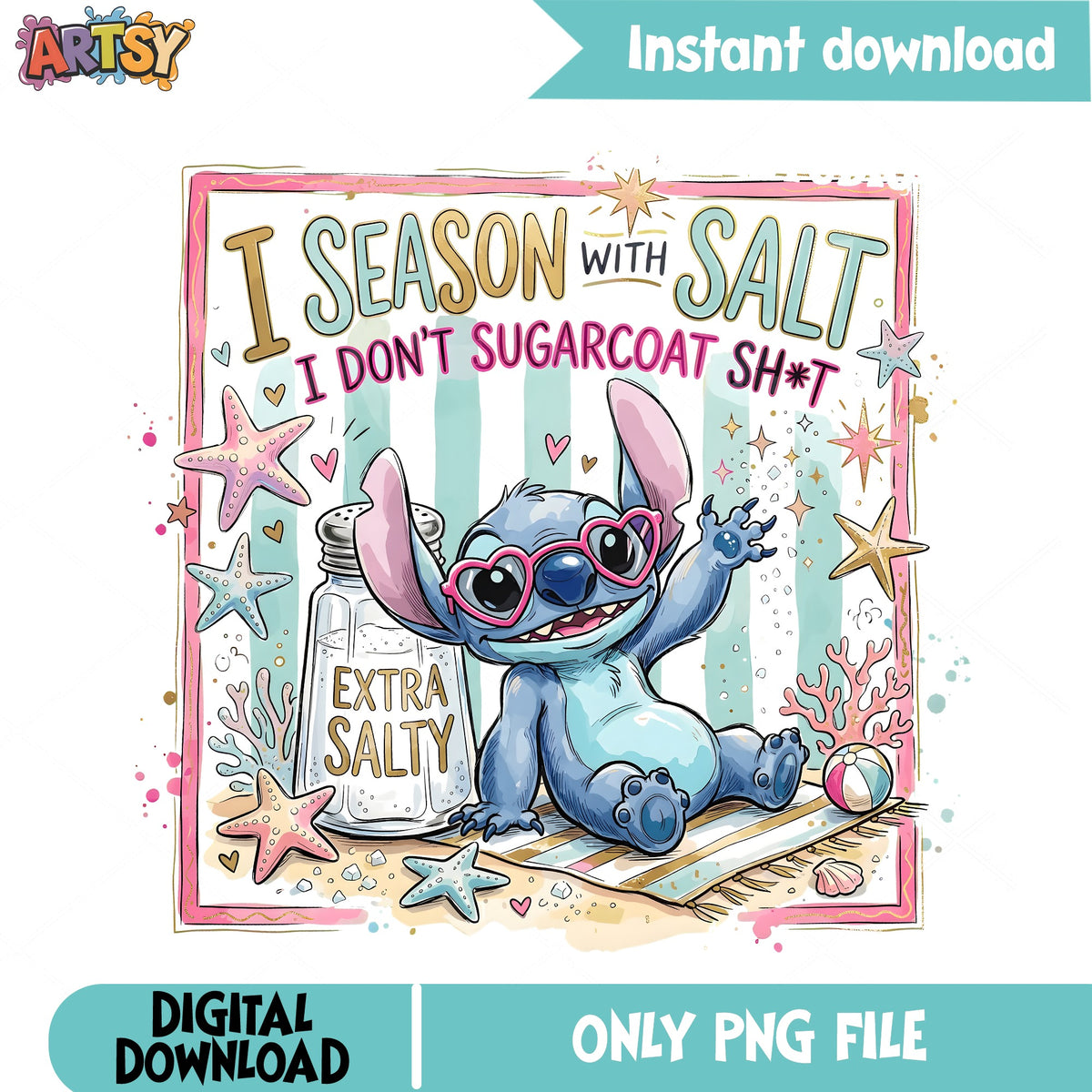 Stitch Season With Salt PNG, Disney Stitch PNG, Funny Sassy PNG