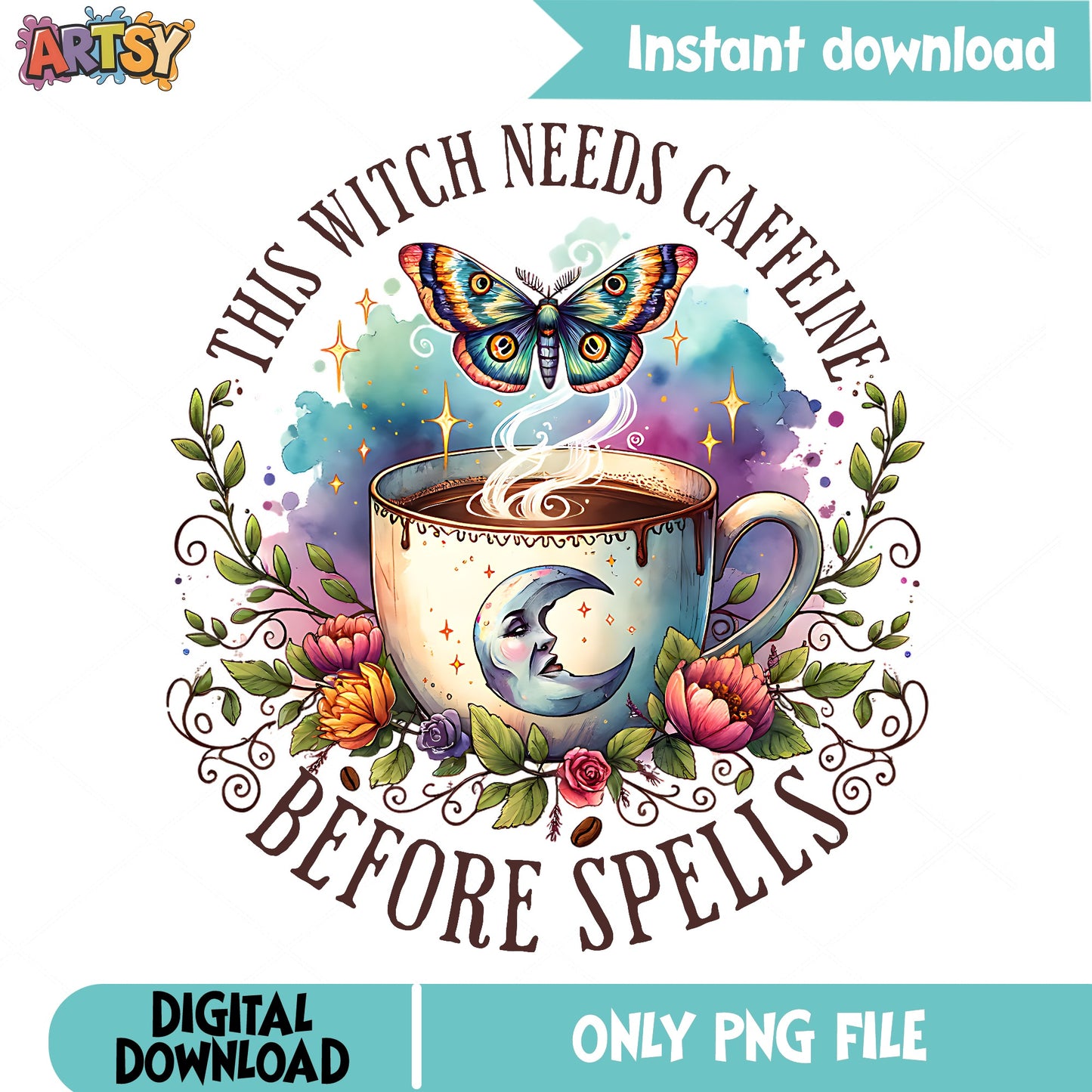 This Witch Needs Caffeine Before Spells PNG, Witch Coffee PNG, Halloween PNG