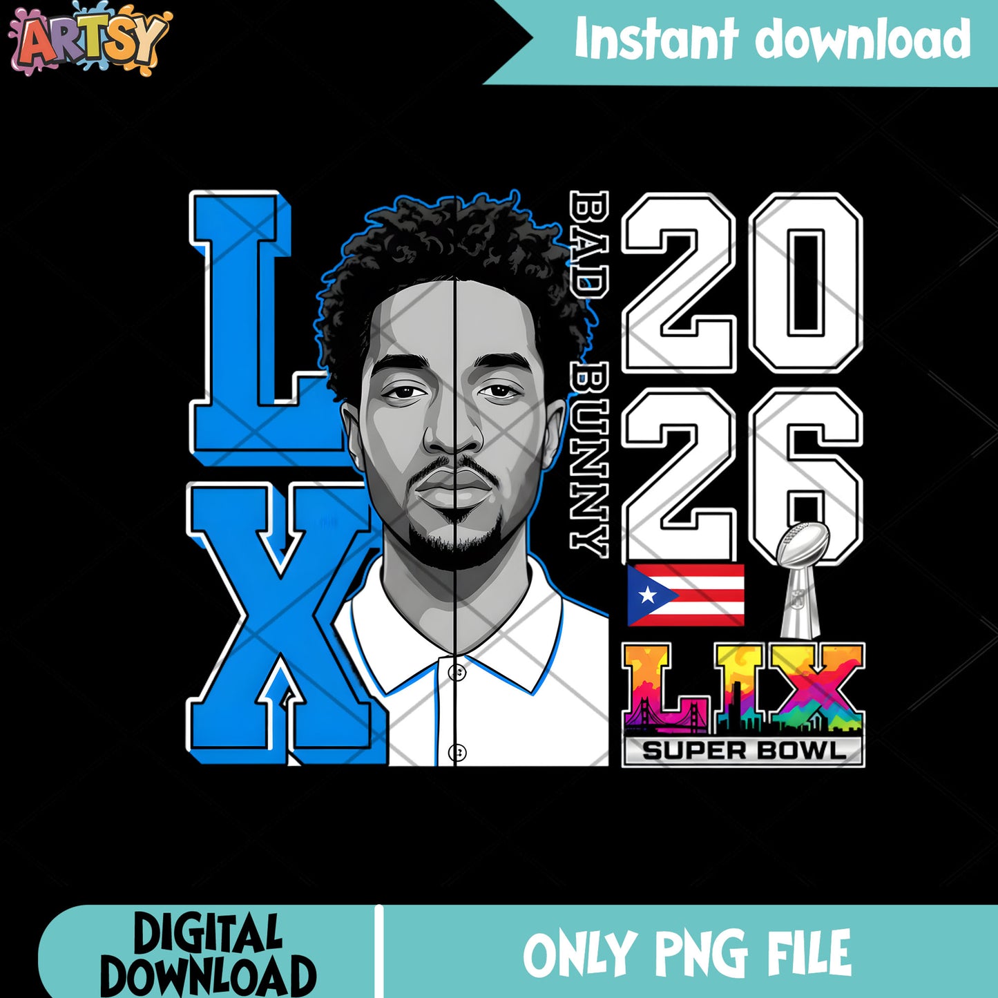 2026 LX super bowl png, bad bunny png, san benito football png