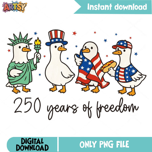 250 Years Of Freedom Duck PNG, 4th Of July PNG, Patriotic Duck PNG