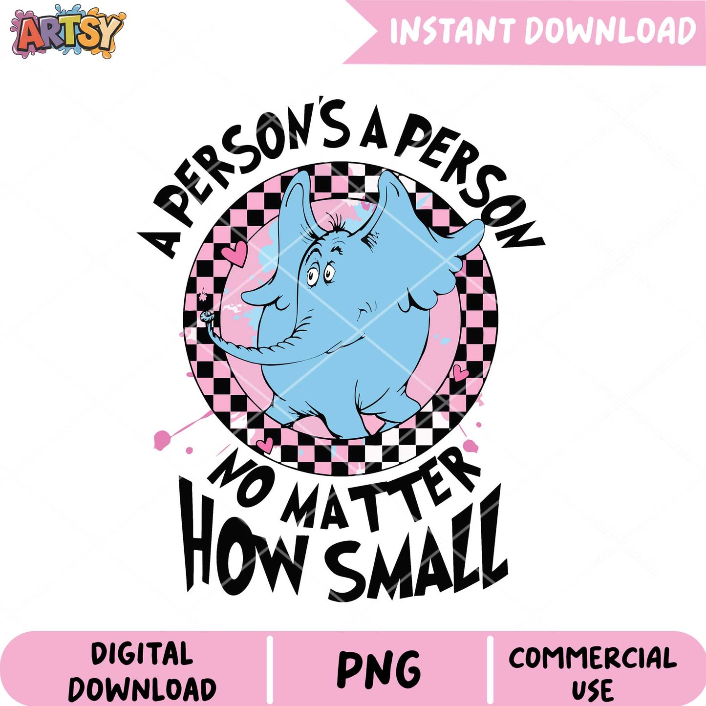 Adorable Elephant PNG Design A Person's a Person, How Small