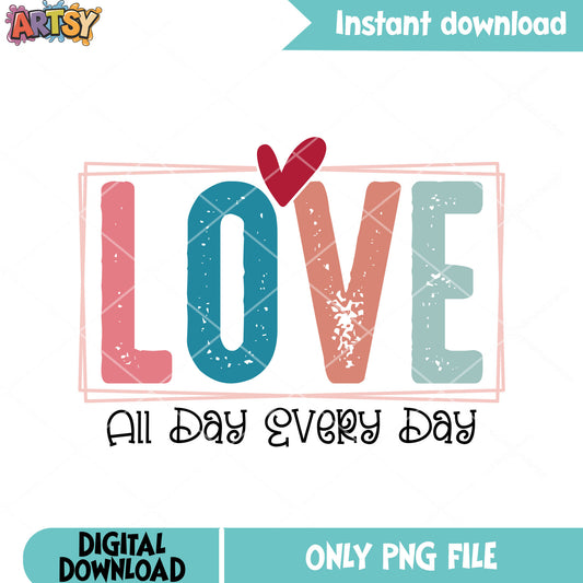 All day have love valentine png, valentine day png, love gifts png