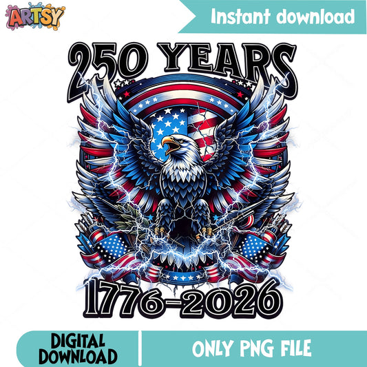 America 250 Years 1776 2026 Bald Eagle PNG, 4th Of July PNG, Patriotic PNG