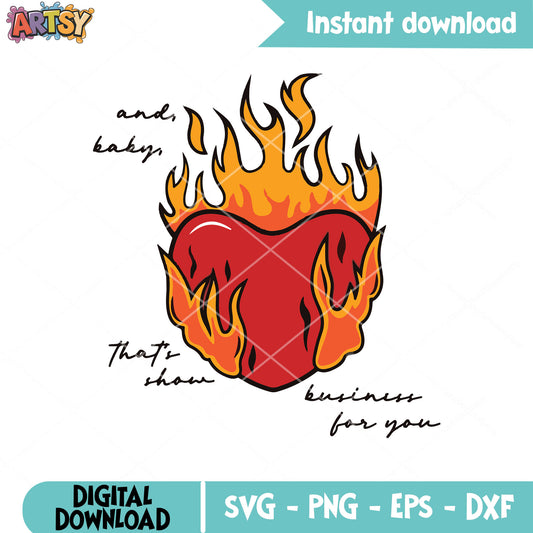 And baby business you svg, showgirl era svg, showgirl new album svg