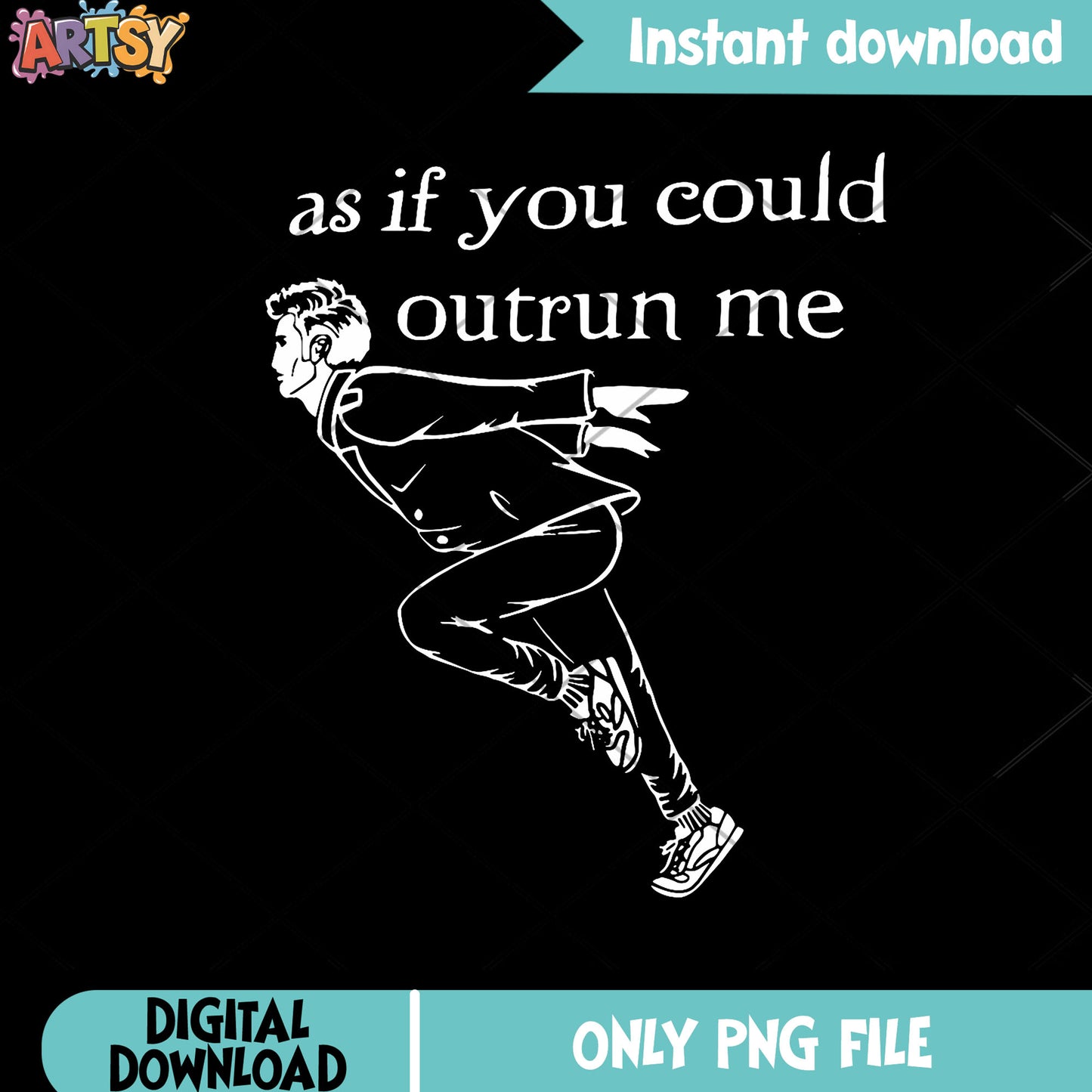 As if you could outrun me png, ​funny quotes png, disney pixar png