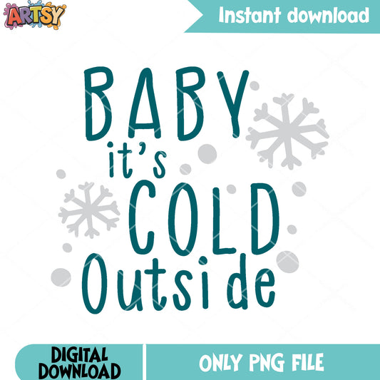 Baby its cold outside png, christmas inn snow png, christmas gifts png