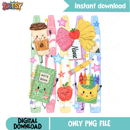 Back To School PNG Sublimation, Teacher School Supplies PNG, Cute Crayon PNG