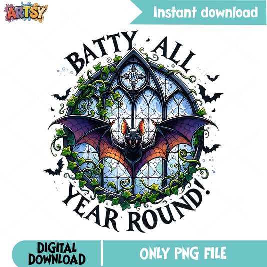 Batty All Year Round PNG, Halloween Bat PNG, Gothic Bat PNG