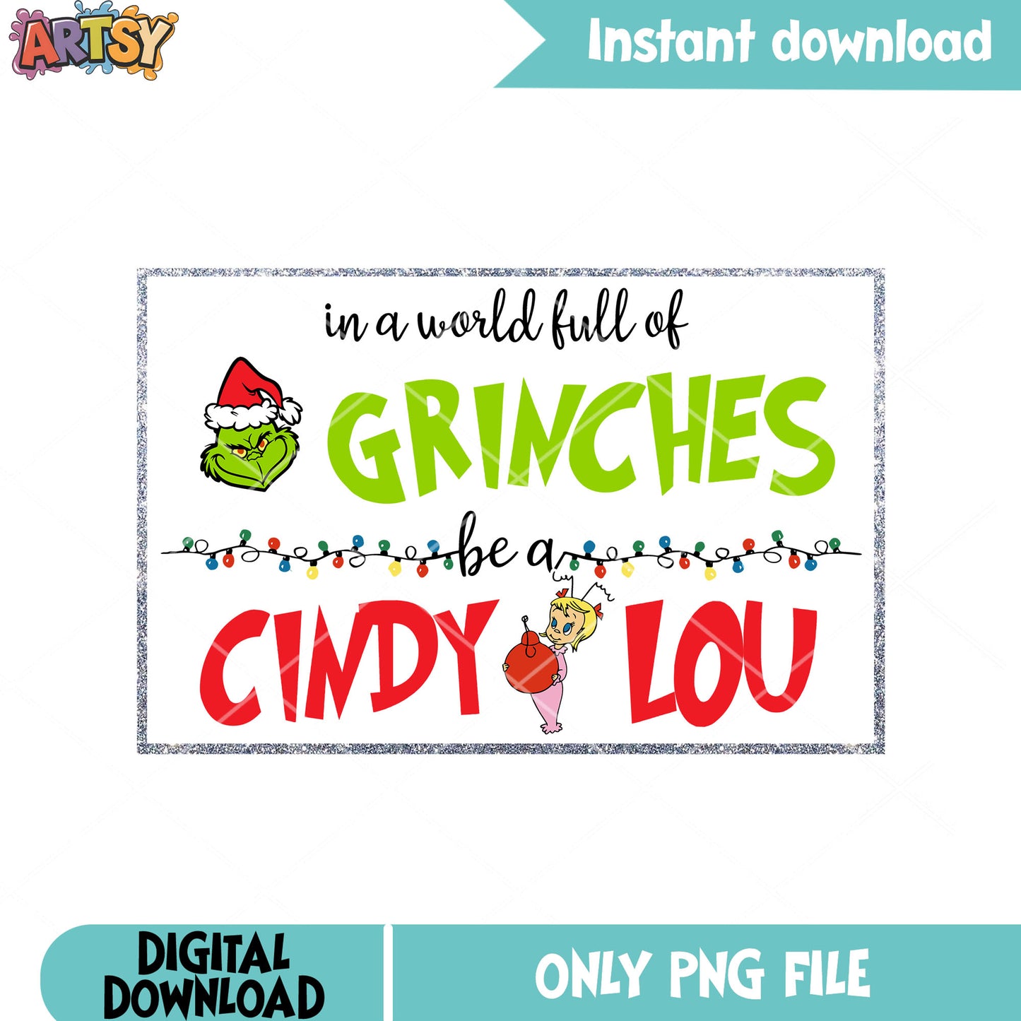 Be a cindy lou so grinches png, merry christmas png, grinch png