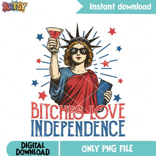 Bitches love 4th of july png, fourth of july png, love america png