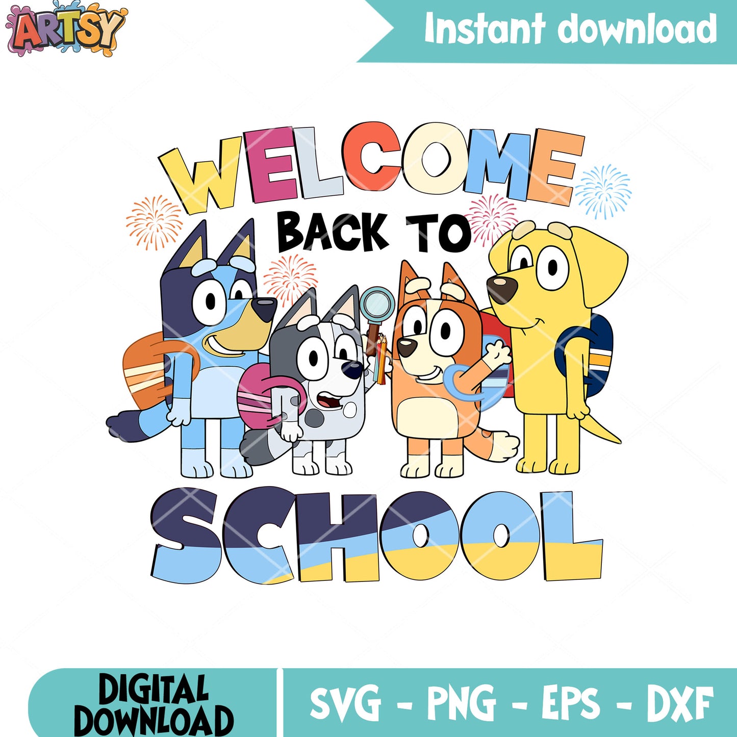 Bluey back to school svg, Bluey movie svg, back to school svg