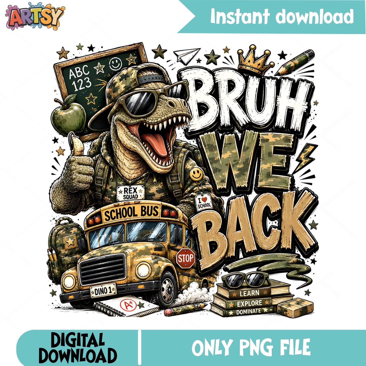 Bruh We Back Dinosaur PNG, Back To School PNG, T-Rex PNG