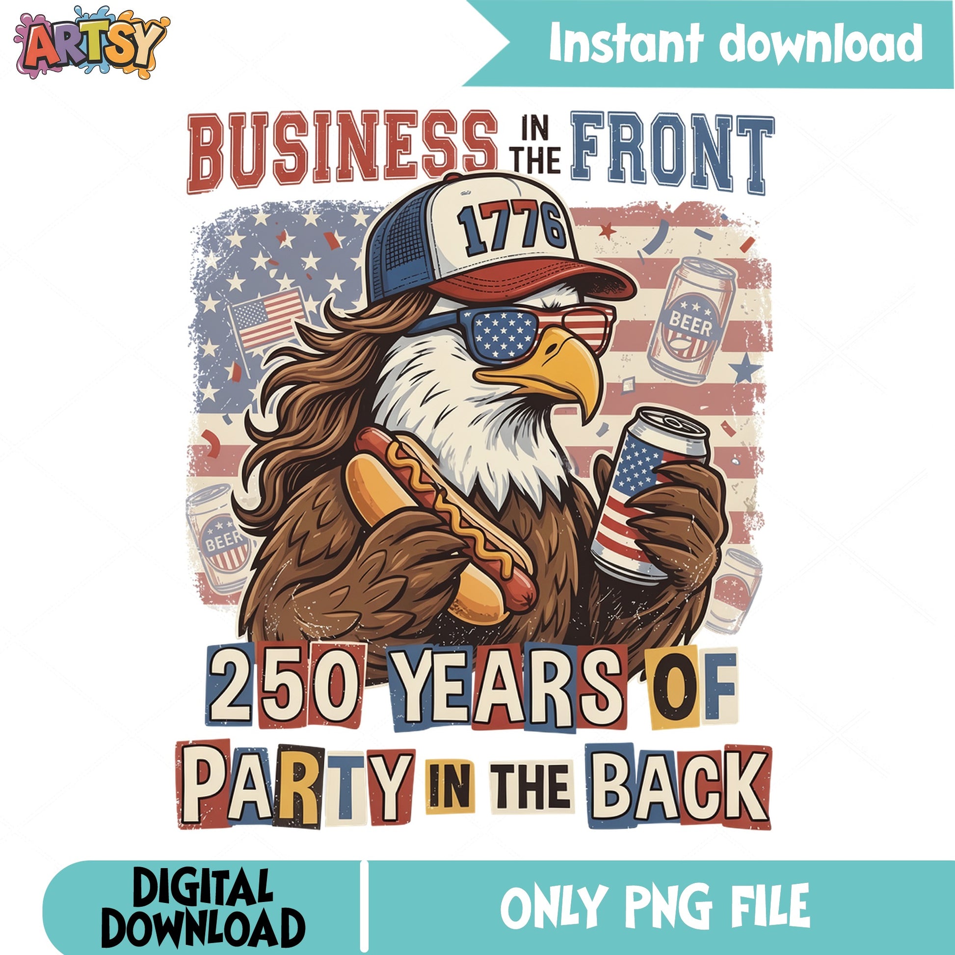 Business In The Front Party In The Back PNG, 4th Of July PNG