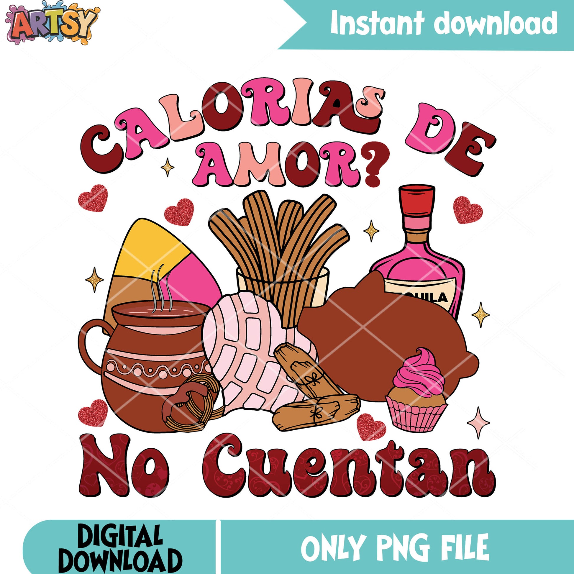 Calorias de amor no cuentan png, love vibes png, valentine day png