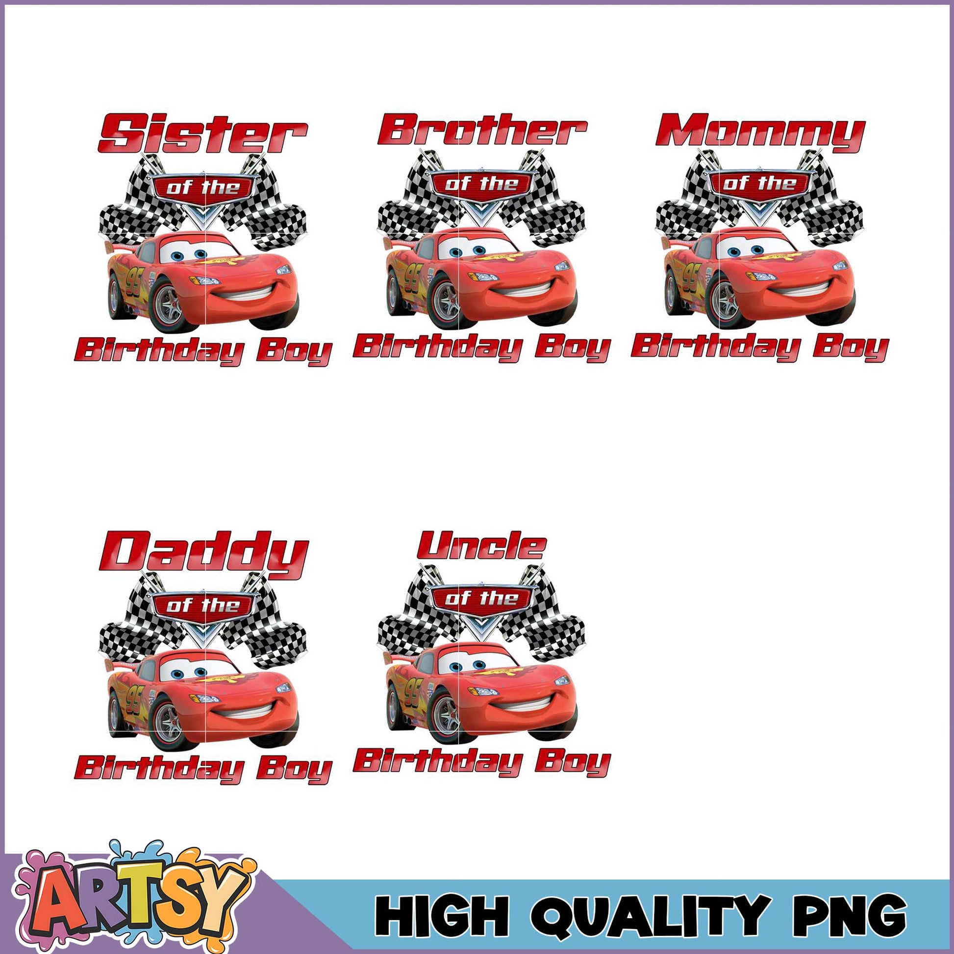 Cars Birthday PNG Bundle Sister, Brother, Mom, Dad, Uncle