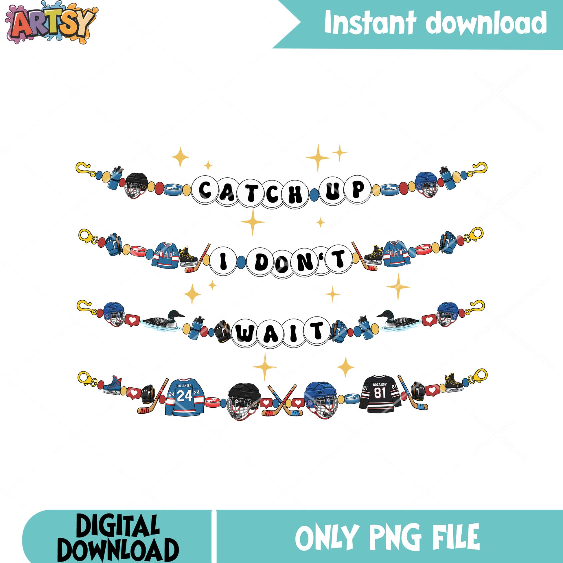 Catch up hockey bracelet png, hockey poster png, heated rivalry png