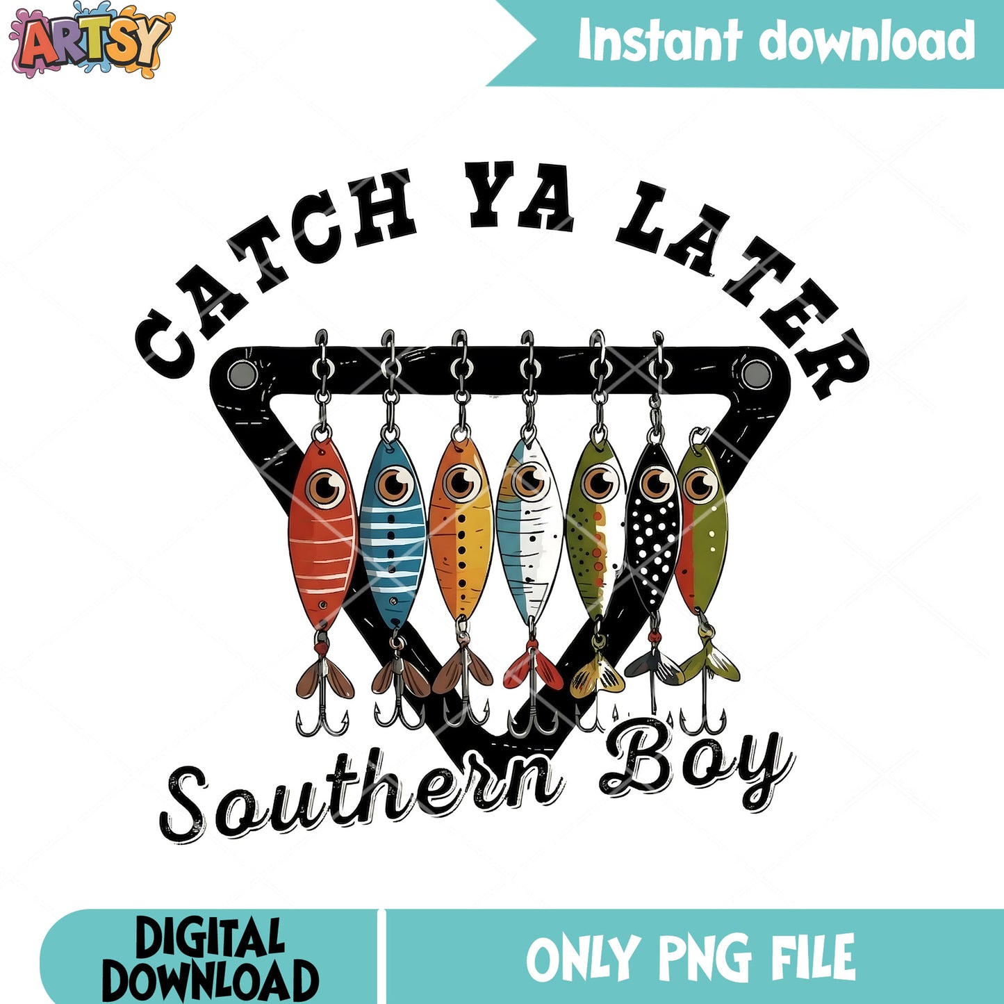 Catch ya later southern boy png, fishing lures png, vintage art png
