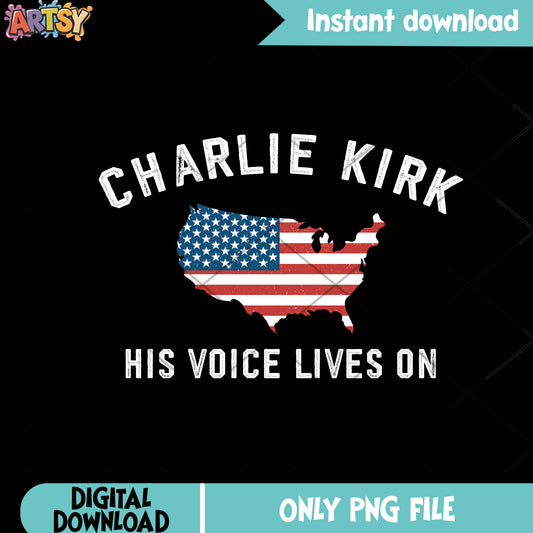 Charlie his voices lives on png, charlie kirk america patriot png