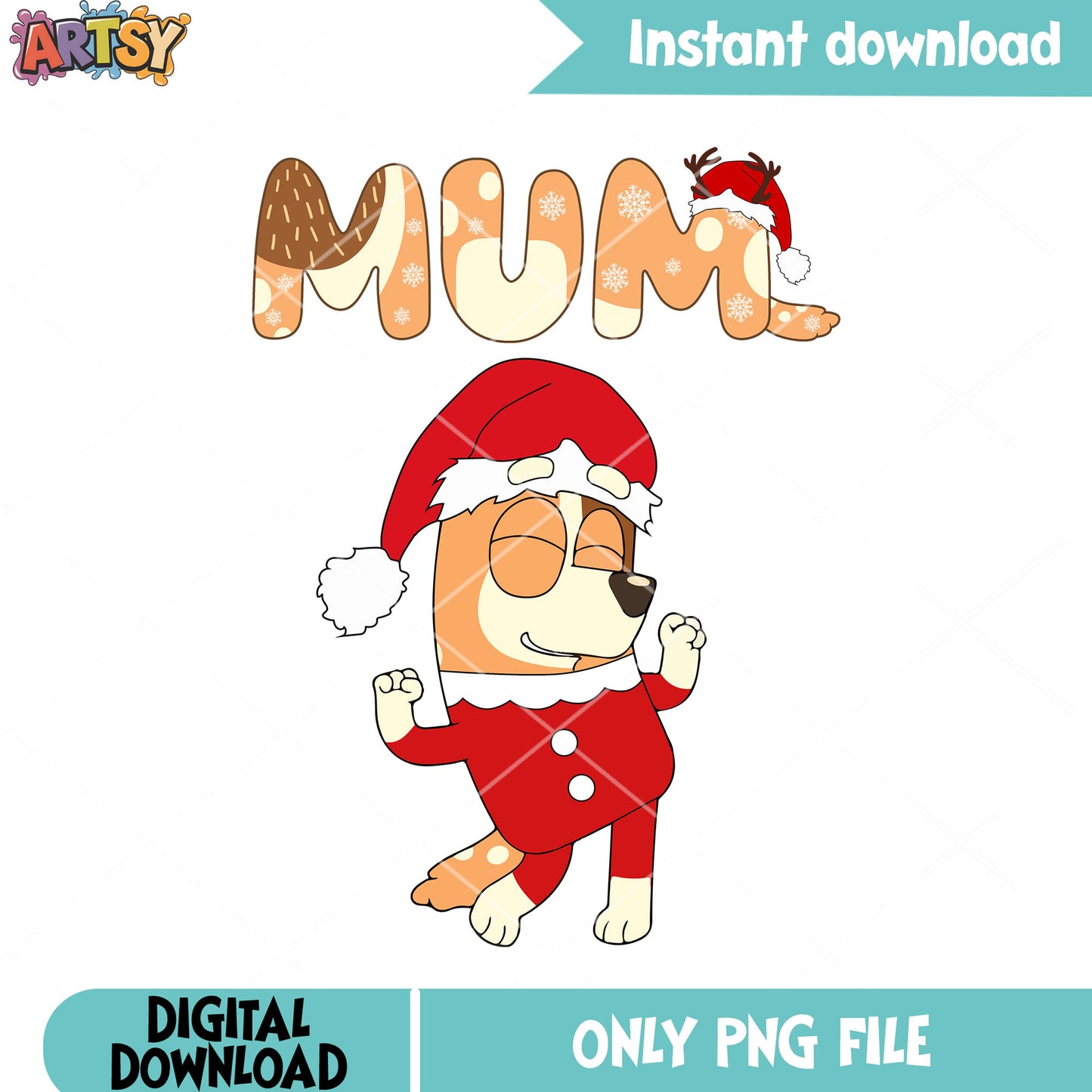 Chili heeler christmas png, santa claus costume png, bluey movie png