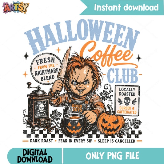 Chucky Halloween Coffee Club PNG, Horror Halloween PNG, Spooky PNG