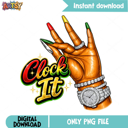 Clock It Black Woman Hand PNG, Juneteenth PNG, Afro Woman PNG