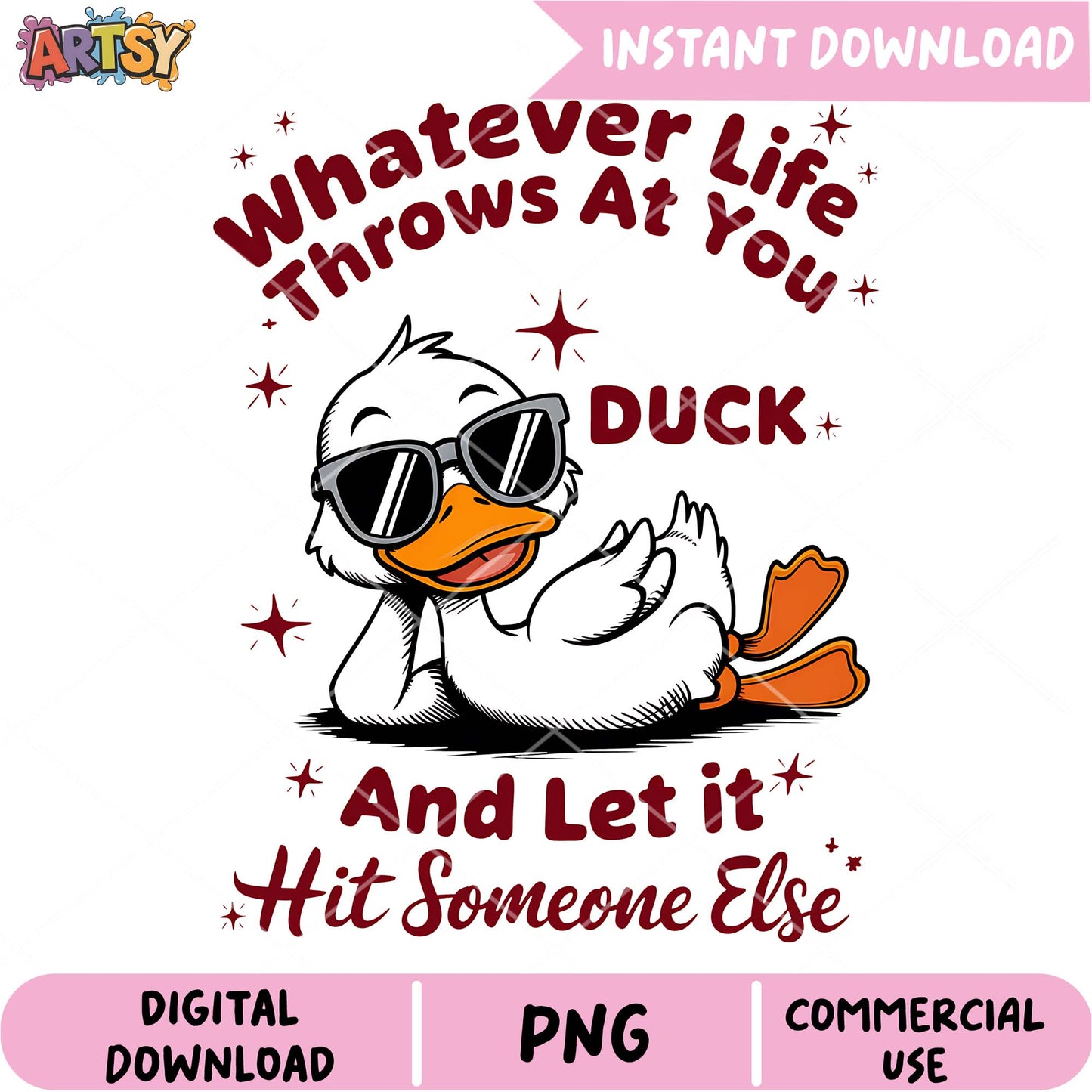 Cool Duck PNG Life Throws, Duck It!