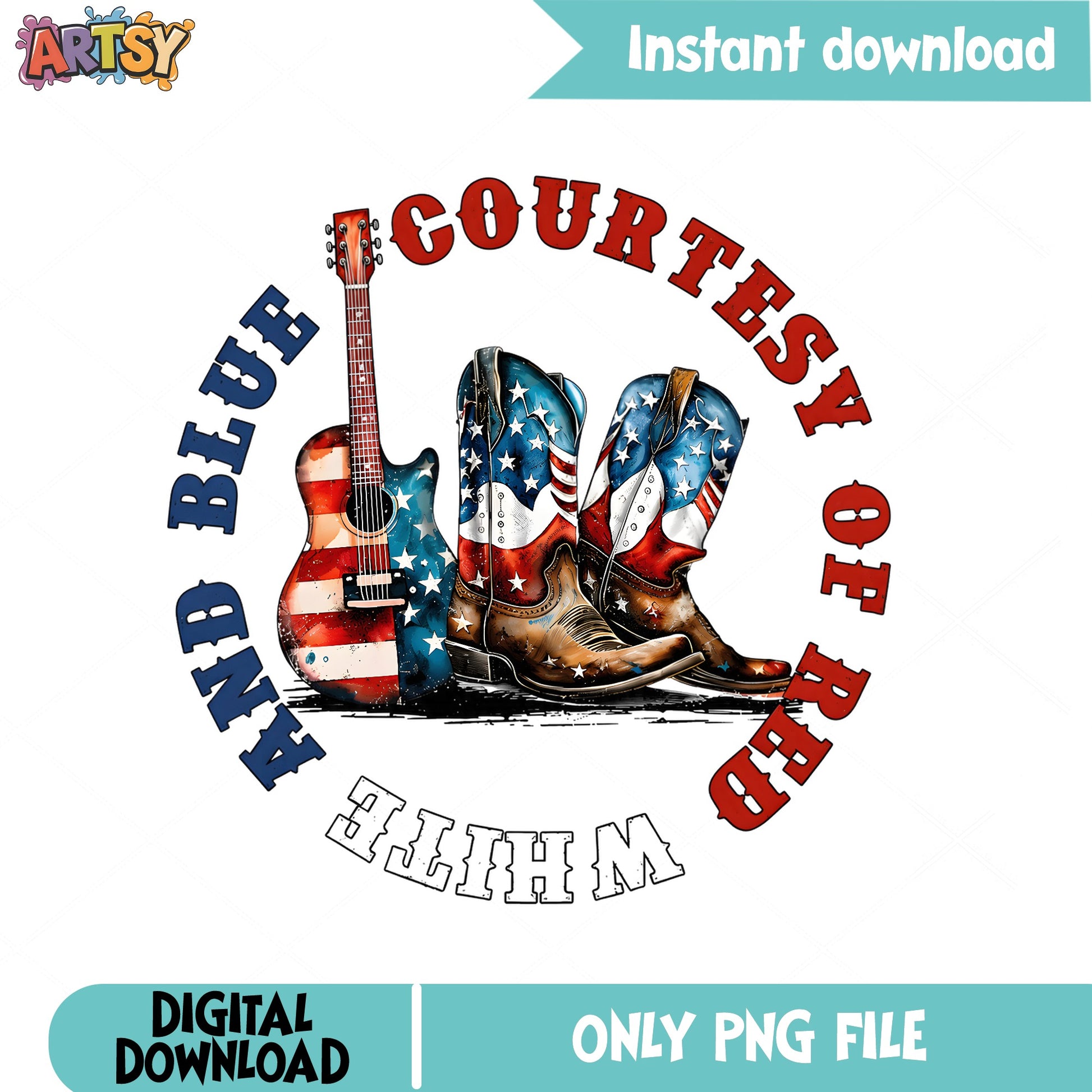 Courtesy Of Red White And Blue PNG, 4th Of July PNG, Cowboy Boots PNG