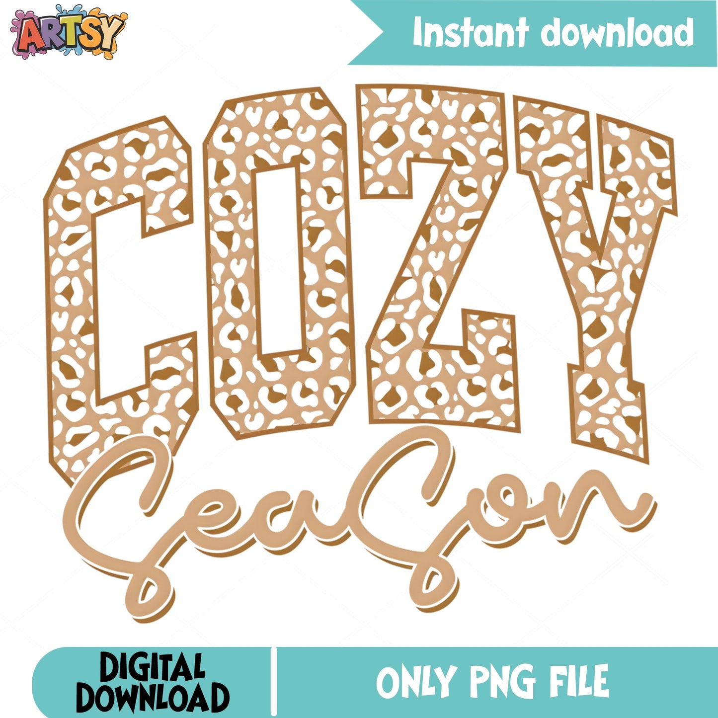 Cozy Season Leopard PNG, Fall Vibes PNG, Autumn Shirt PNG