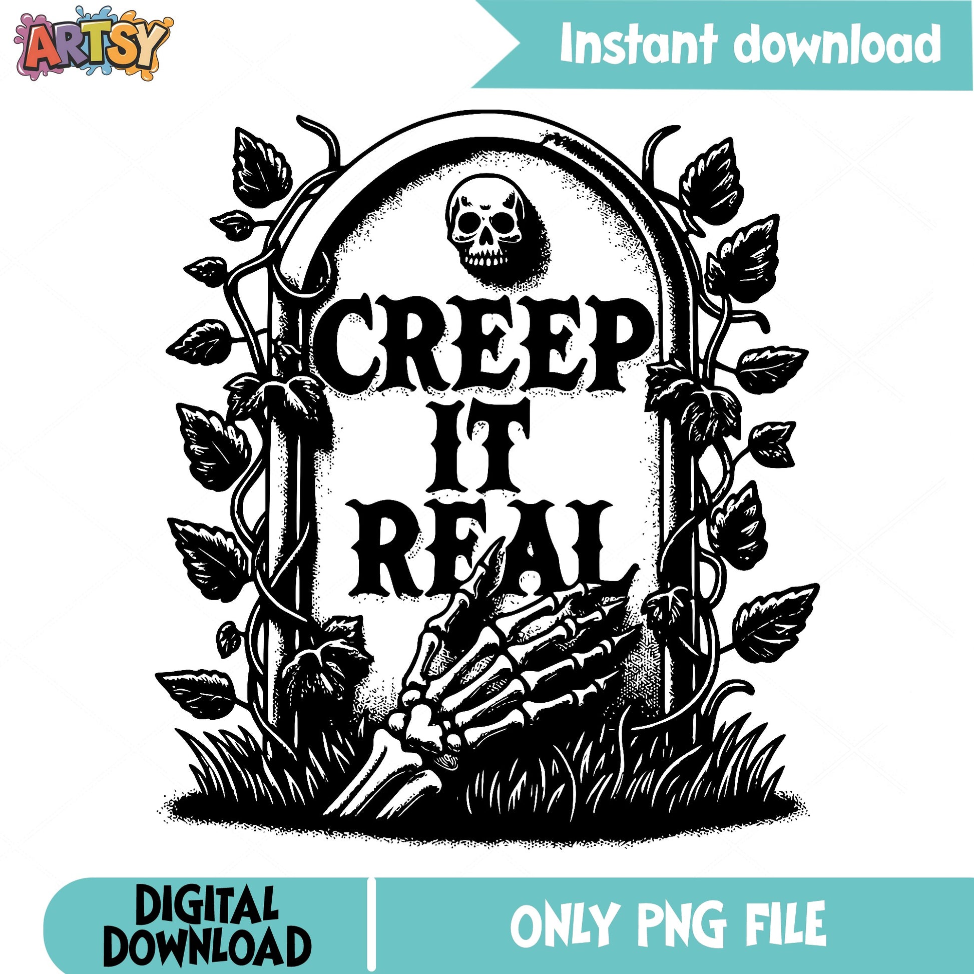 Creep It Real Halloween PNG, Skeleton Tombstone PNG, Spooky PNG