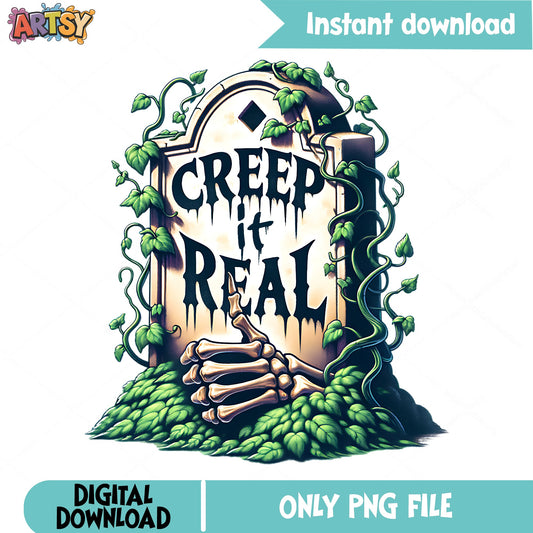 Creep It Real Halloween PNG, Spooky Tombstone PNG, Halloween PNG