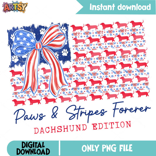 Dachshund 4th Of July PNG, Paws And Stripes Forever PNG, Patriotic Dog PNG