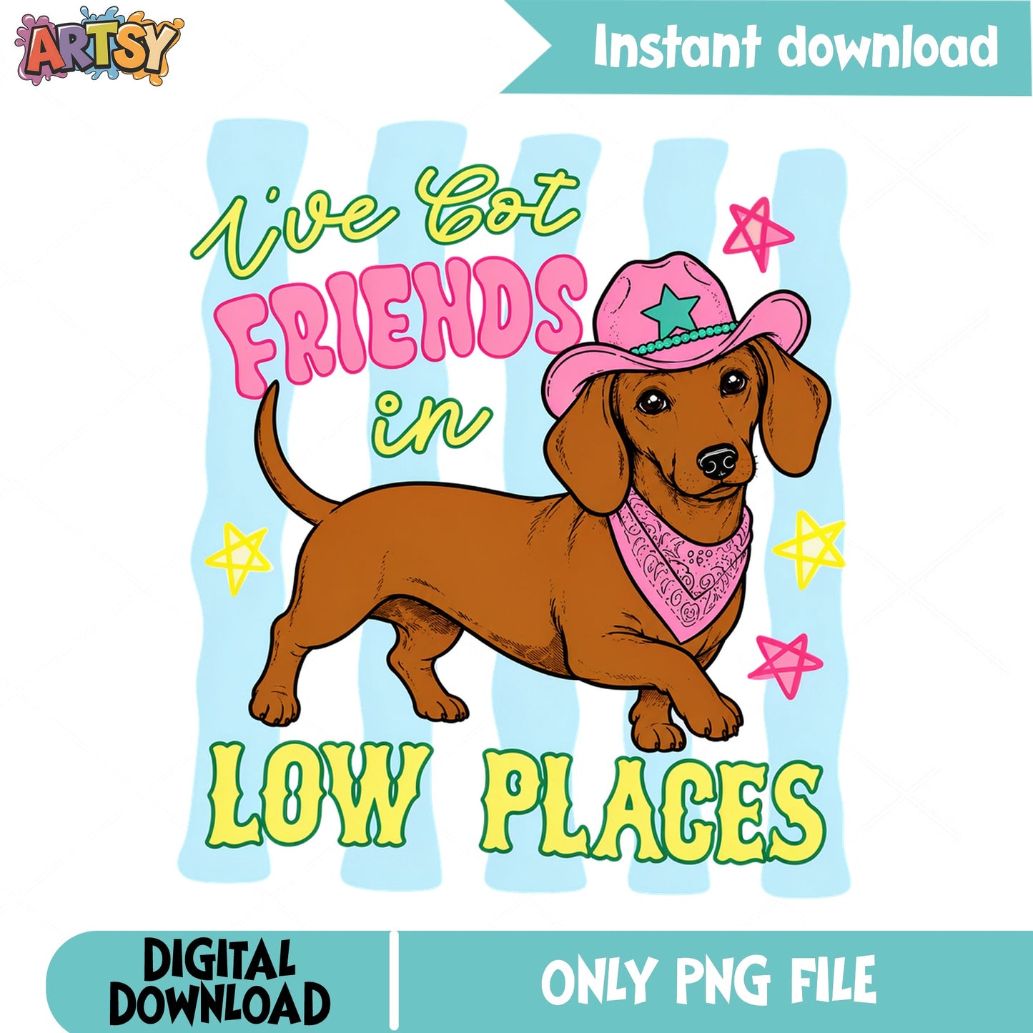 Dachshund Friends In Low Places PNG, Funny Dog PNG, Cowboy Dog PNG