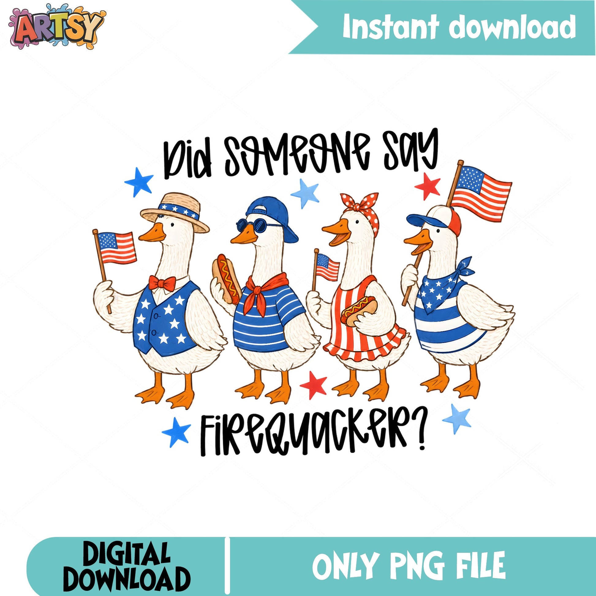 Did Someone Say Firequacker Duck PNG, 4th Of July PNG, Funny Duck PNG