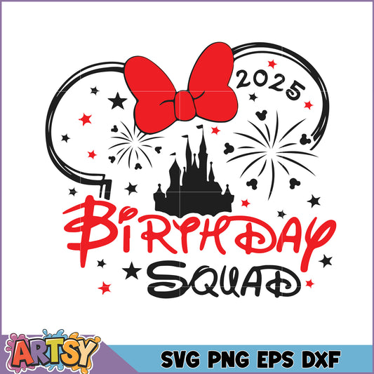 Disney Birthday Squad 2025 SVG