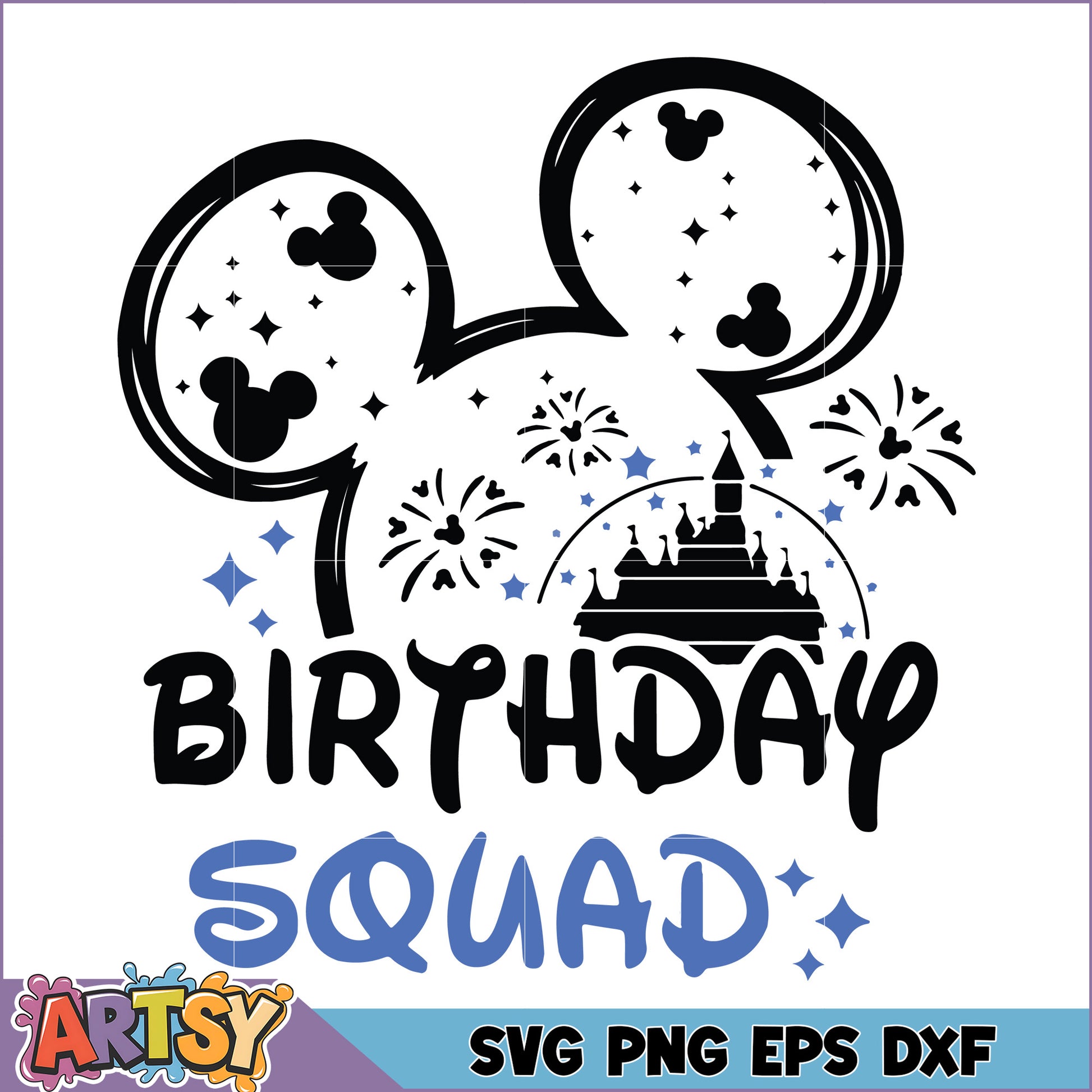 Disney Birthday Squad SVG Cut File