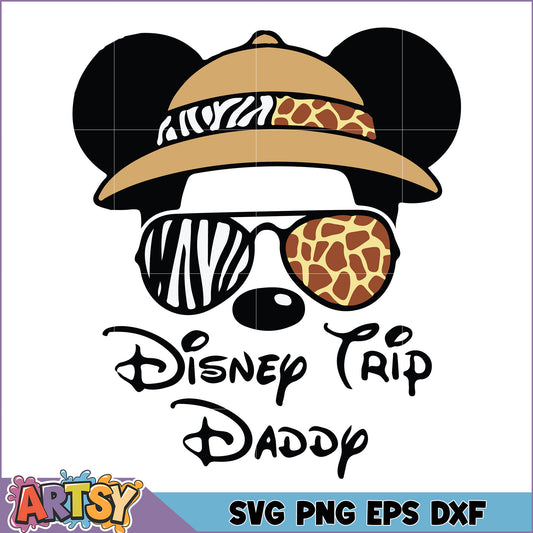 Disney Trip Daddy SVG Cut File