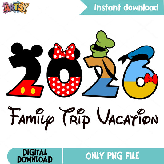 Disney 2026 Family Trip Vacation PNG, Mickey Minnie PNG, Disney Vacation PNG