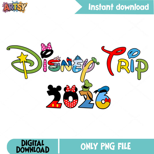 Disney Trip 2026 PNG, Disney Family Vacation PNG, Mickey PNG