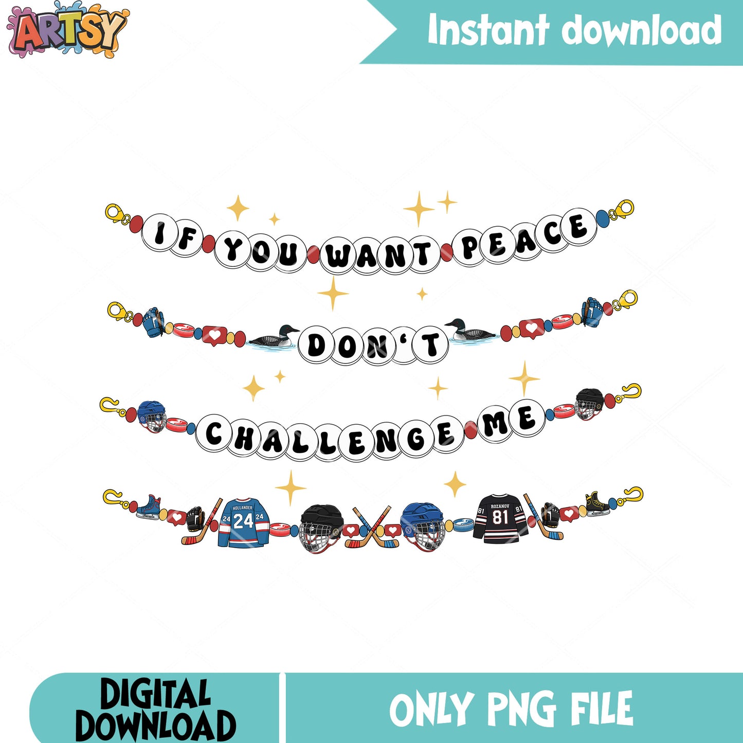Dont challenge me Bracelet png, heated rivalry png, Hockey vibes png