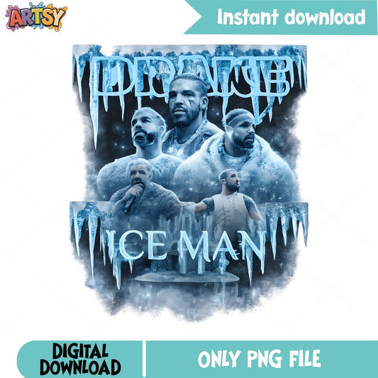 Drake Ice Man PNG, Rap Hip Hop Bootleg PNG, Rapper Graphic PNG