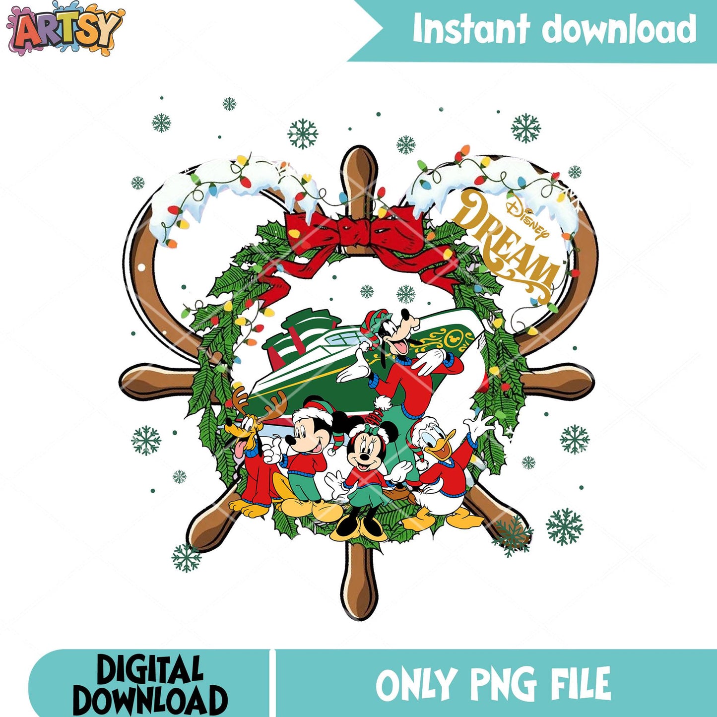 Dream on cruise xmas png, disney trip png, mickey and friends png