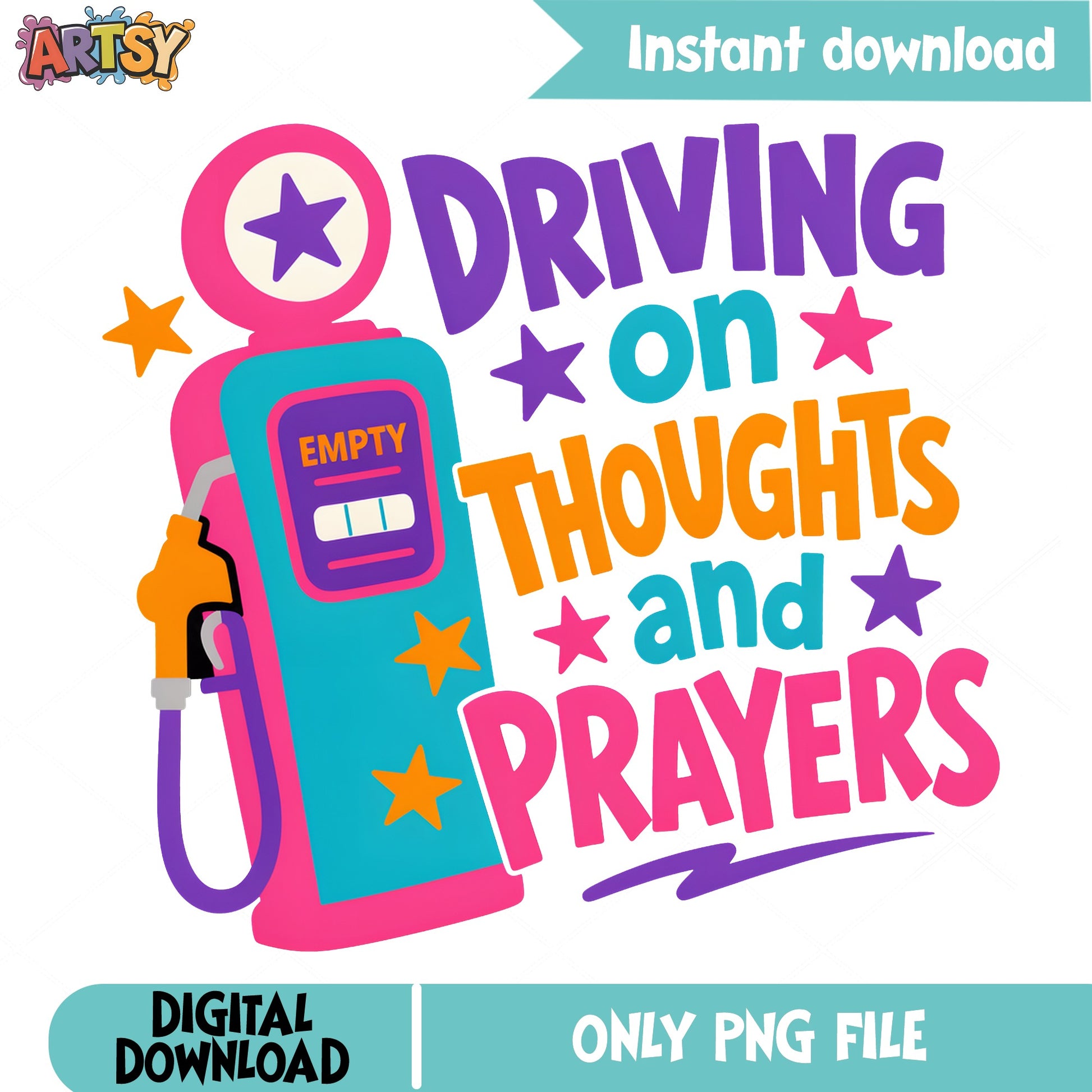 Driving On Thoughts And Prayers PNG, Funny Gas Pump PNG, Car PNG