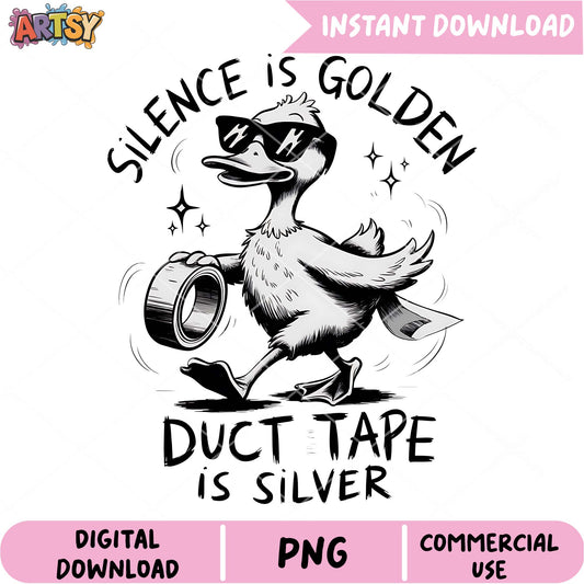 Duck Duct Tape PNG Silence is Golden