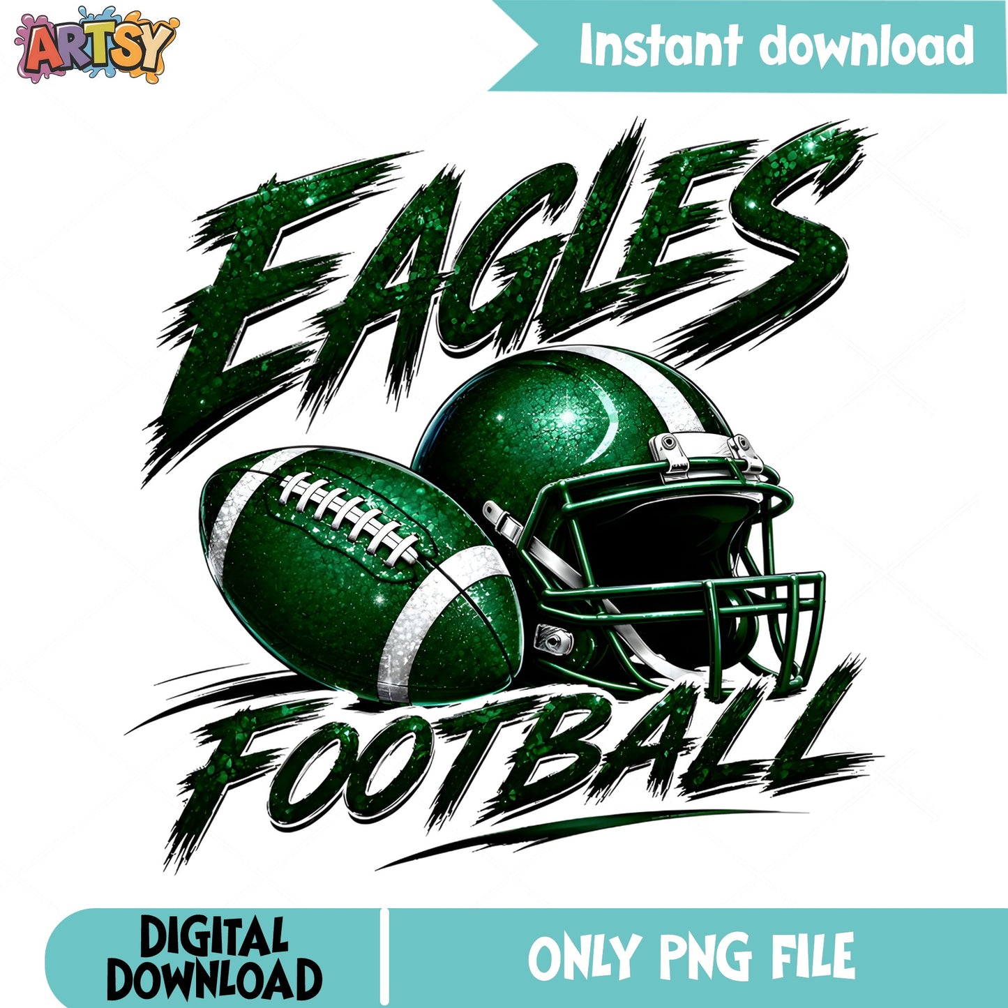 Eagles Football Glitter PNG, Football Helmet Sublimation PNG, Team Spirit PNG